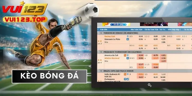 Cách nhận biết kèo bóng đá & bí kíp cá độ hay cho người mới 1 Tìm hiểu kèo bóng đá là gì